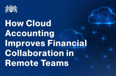 How Cloud Accounting Improves Financial Collaboration in Remote Teams